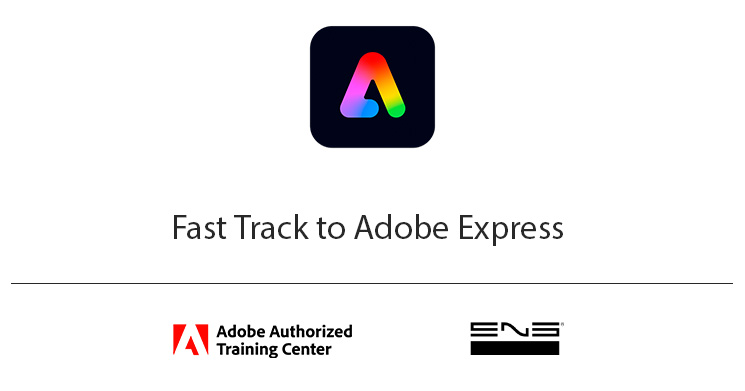 Fast Track to Adobe Express | Cursos Presenciais e Online ao vivo | ENG ...