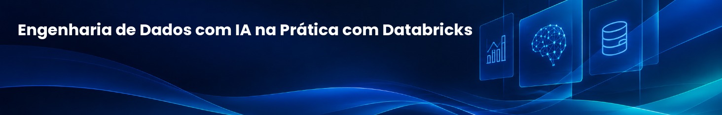 Engenharia de Dados com IA na Prática com Databricks